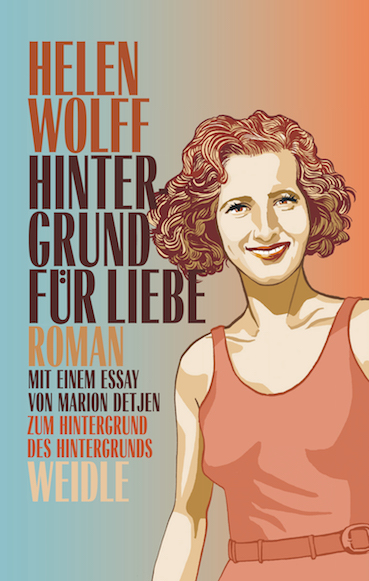 Helen Wolff »Hintergrund für Liebe«